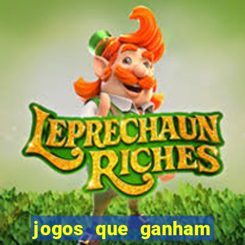 jogos que ganham dinheiro no cadastro